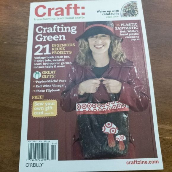 Craft Other - Craft: Magazine Vol 9 November 2008 includes 21 reuse, repurpose projects
